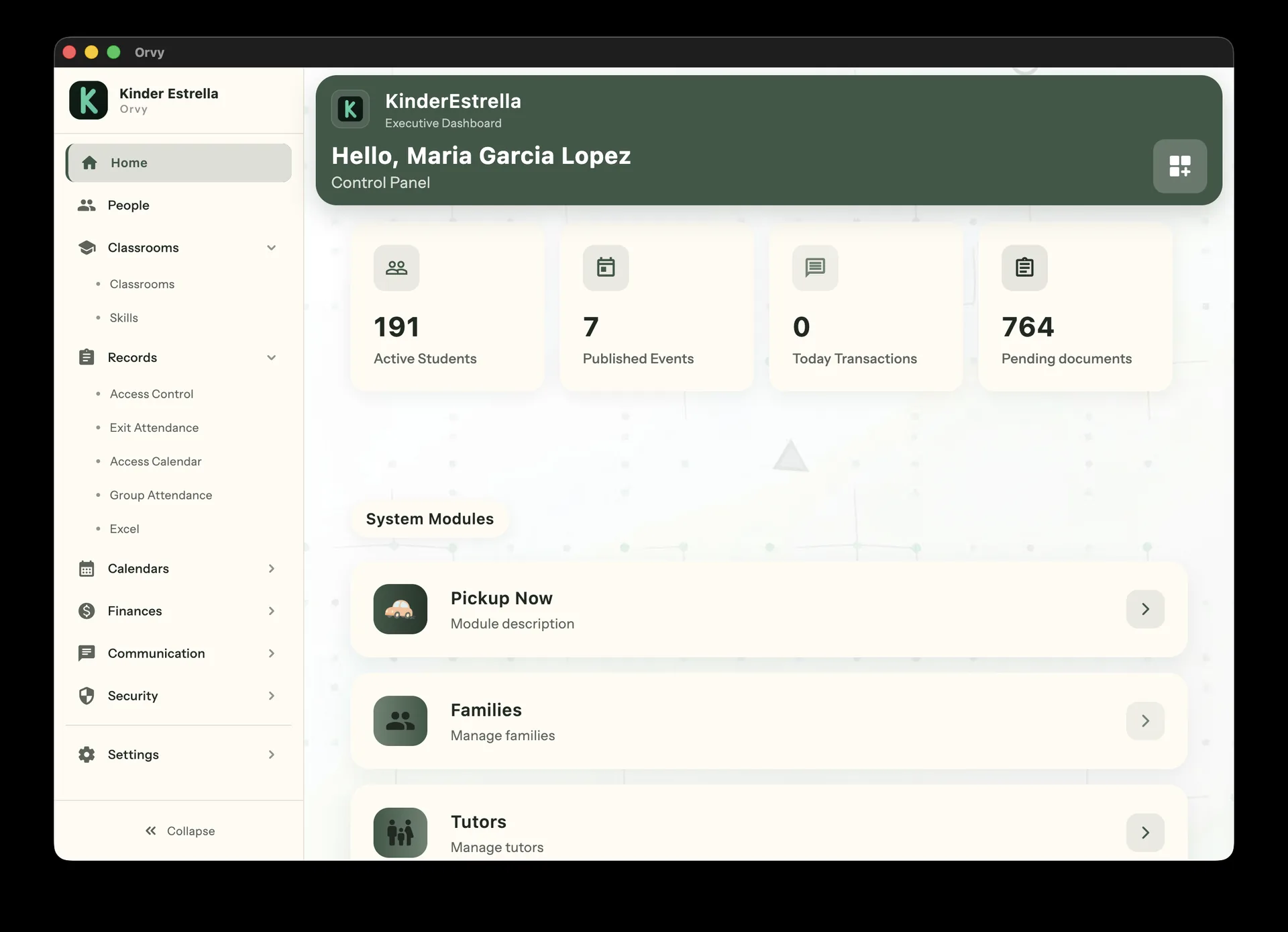 Executive dashboard — KinderEstrella, 191 active students, 7 published events, 764 pending documents. Modules: Pickup Now, Families, Tutors